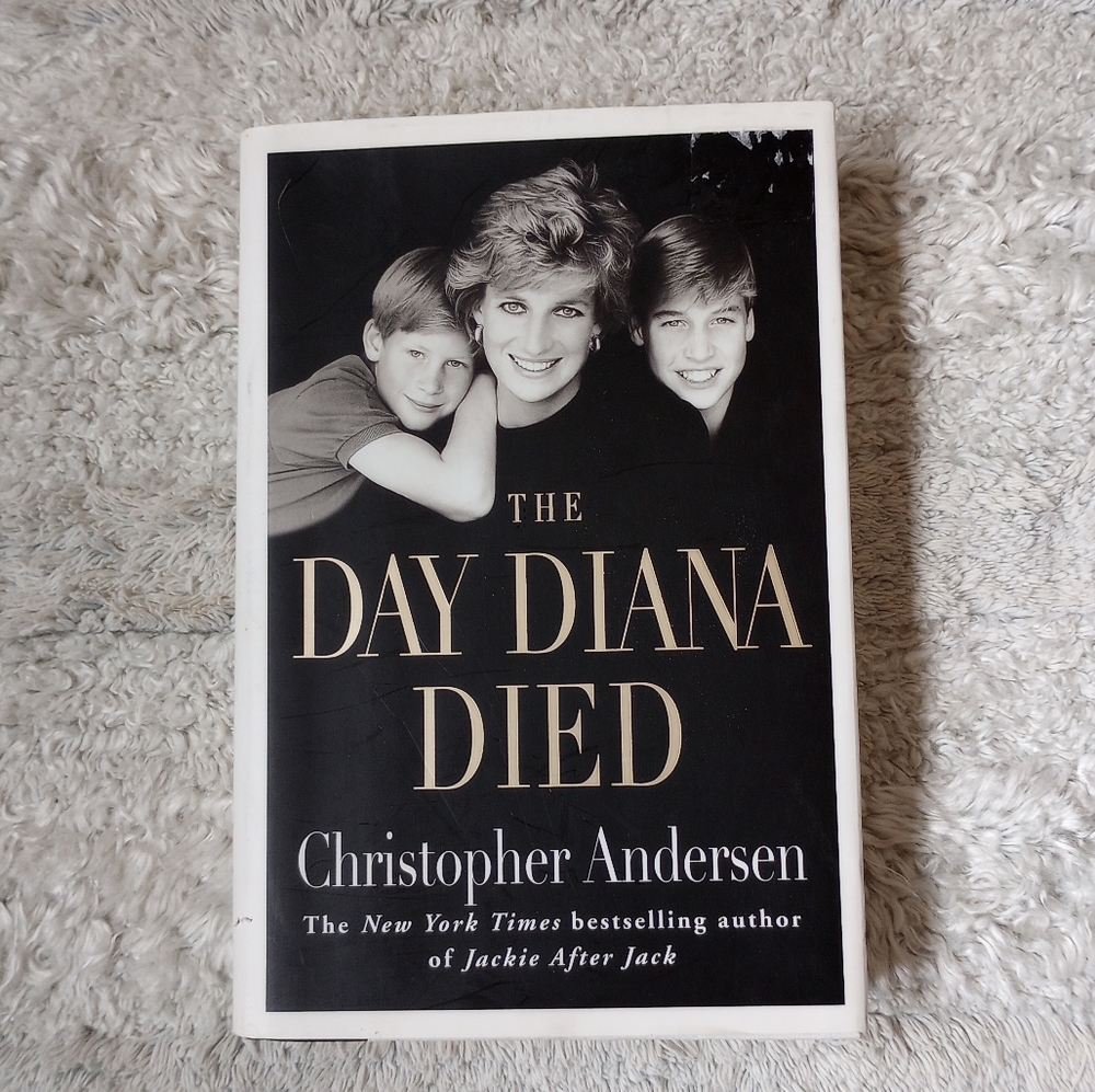 The Day Diana Died by Christopher Andersen